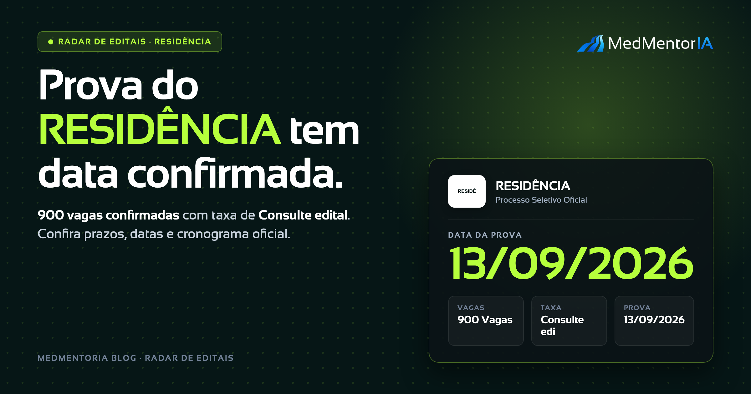 Calendário, Editais e Notas de Corte R1 2026/2027