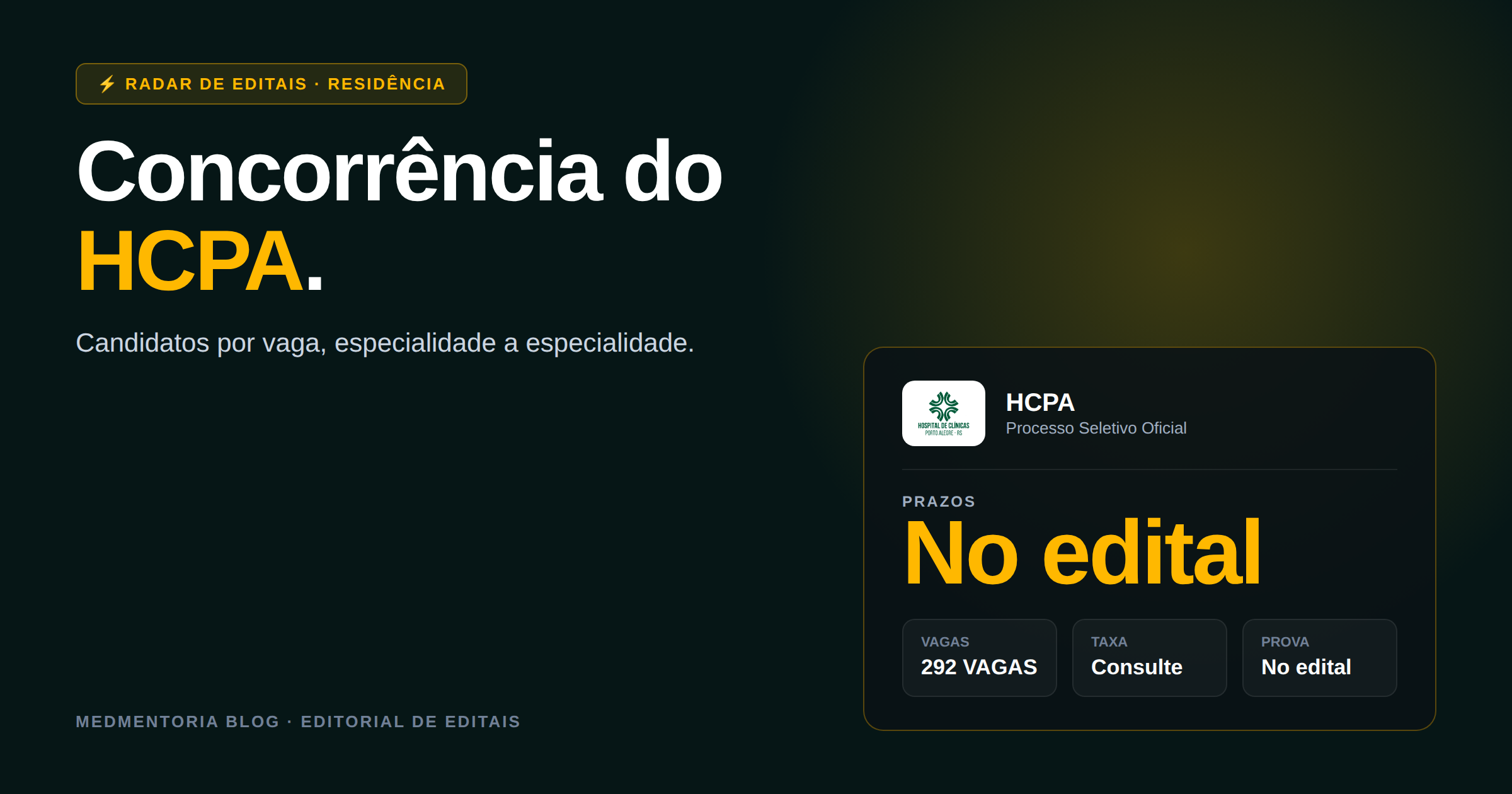 Concorrência da residência médica HCPA 2025/2026: vagas e como orientar sua preparação
