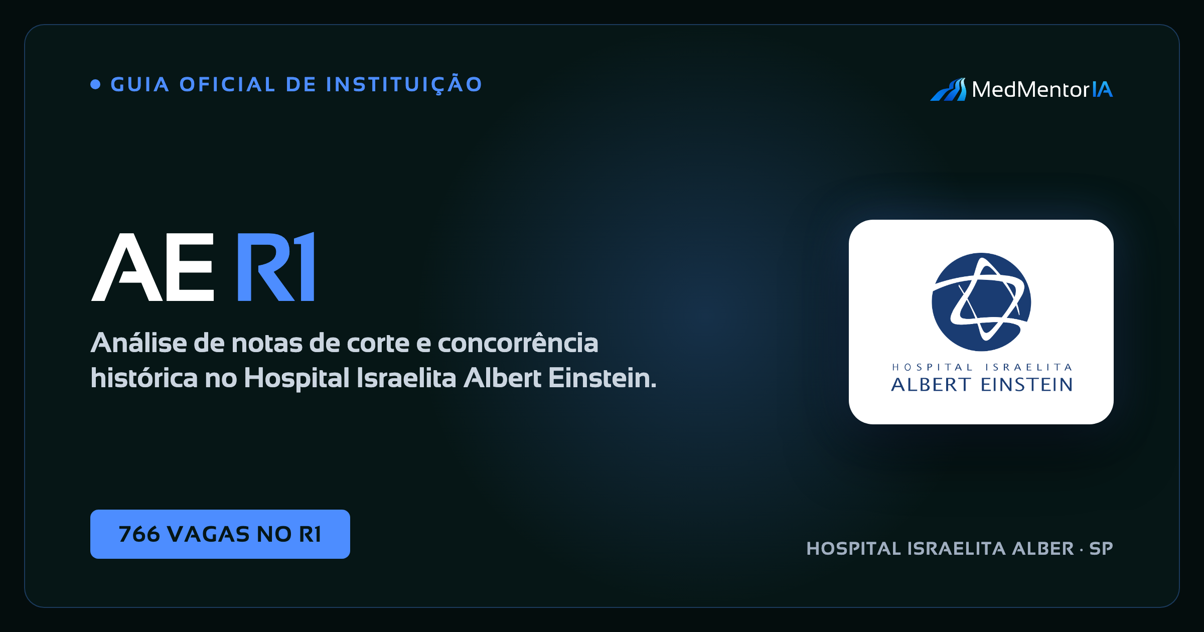 Concorrência Residência Médica 2026: Einstein e SUS-SP