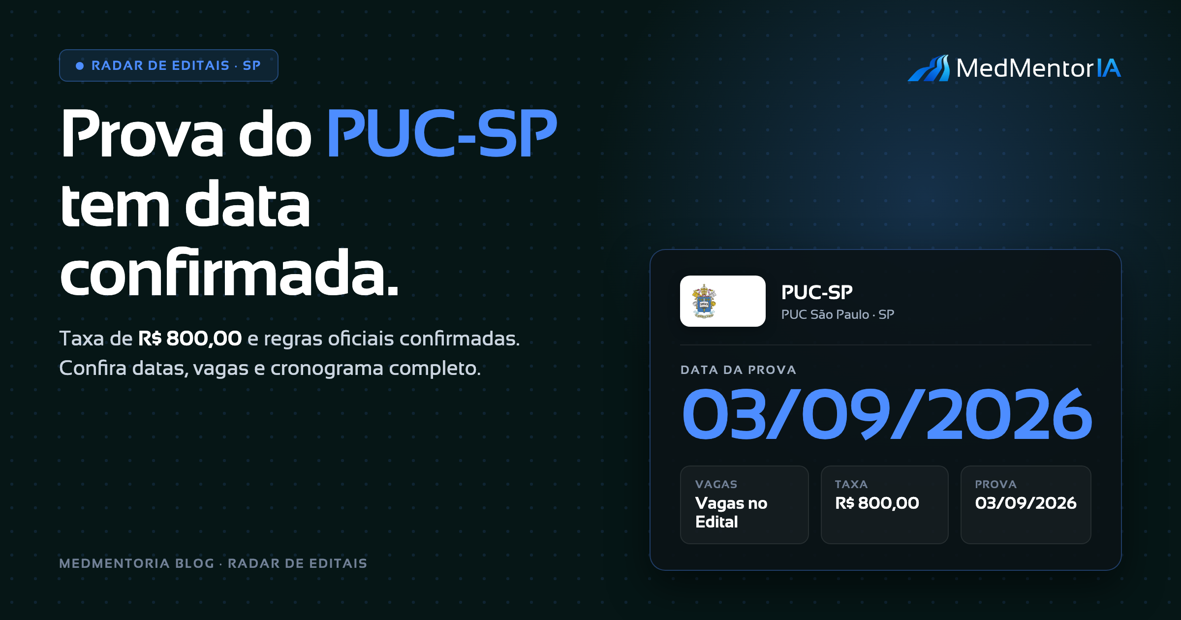 Edital PUC-SP para Residência Médica 2026/2027: Datas, Vagas, Taxa e Estratégia de Preparo Baseada em Dados