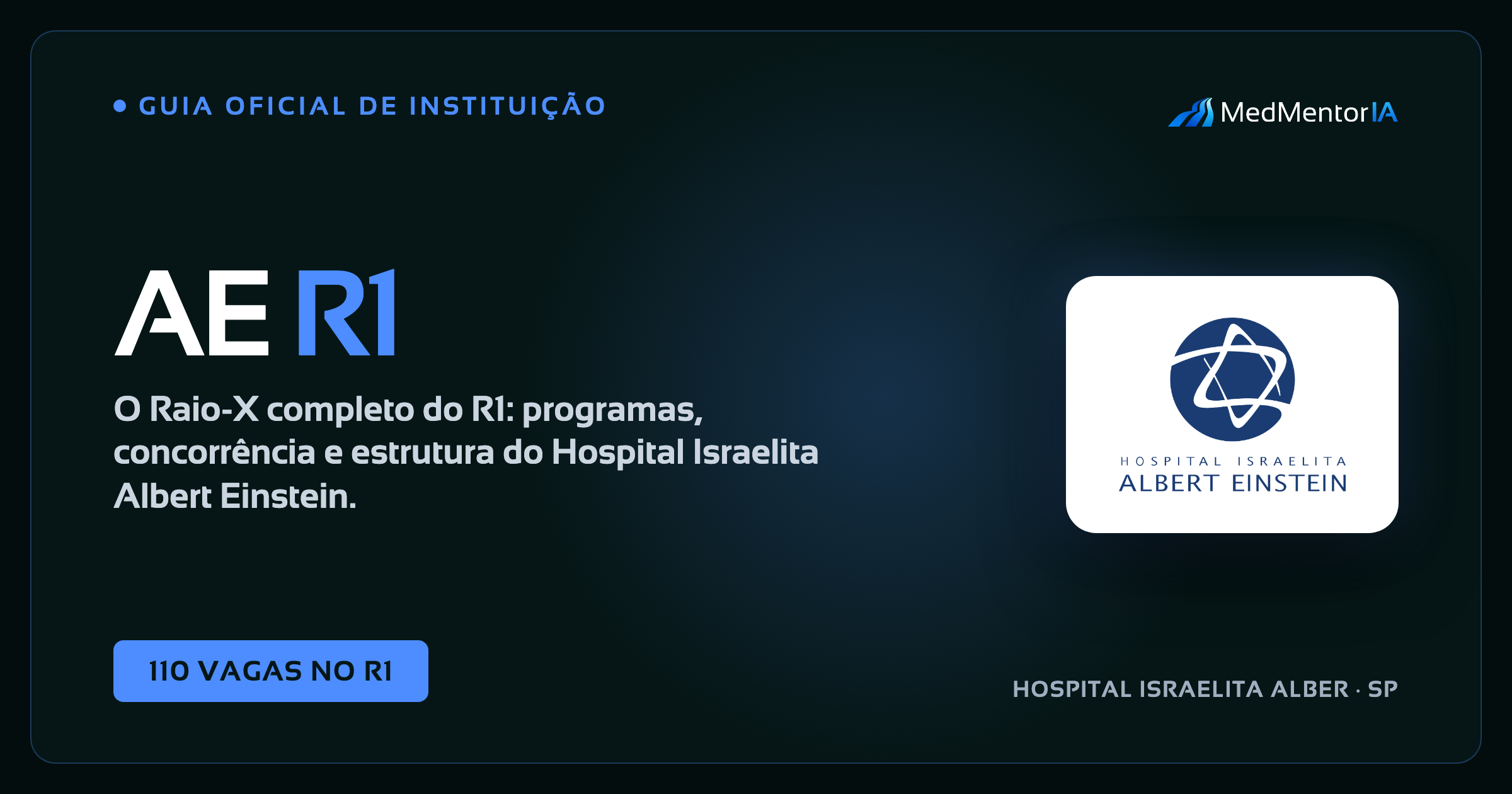 Residência Médica Einstein 2027: Guia Completo