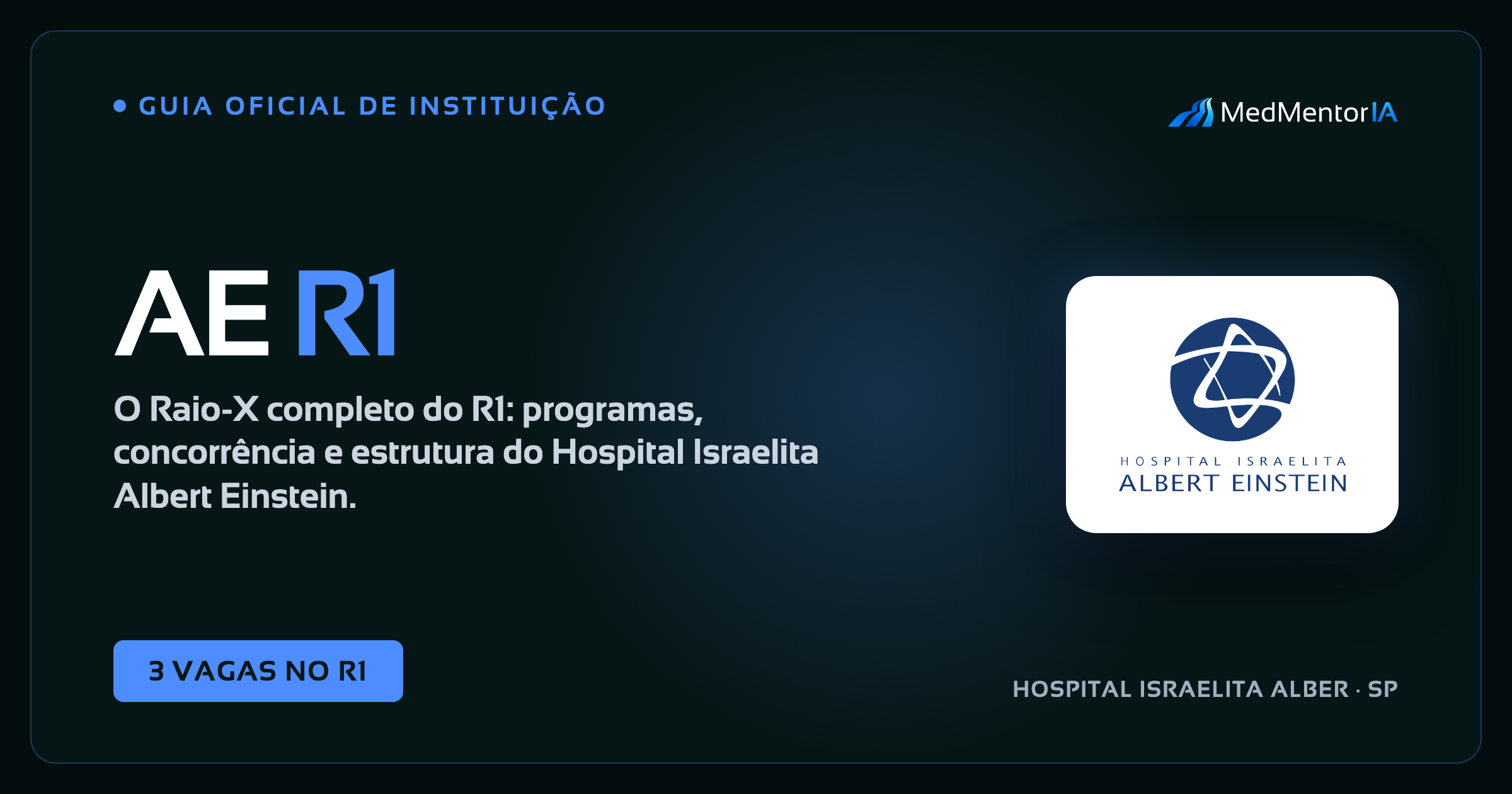 Residência Médica Einstein HIAE: Guia Completo 2026