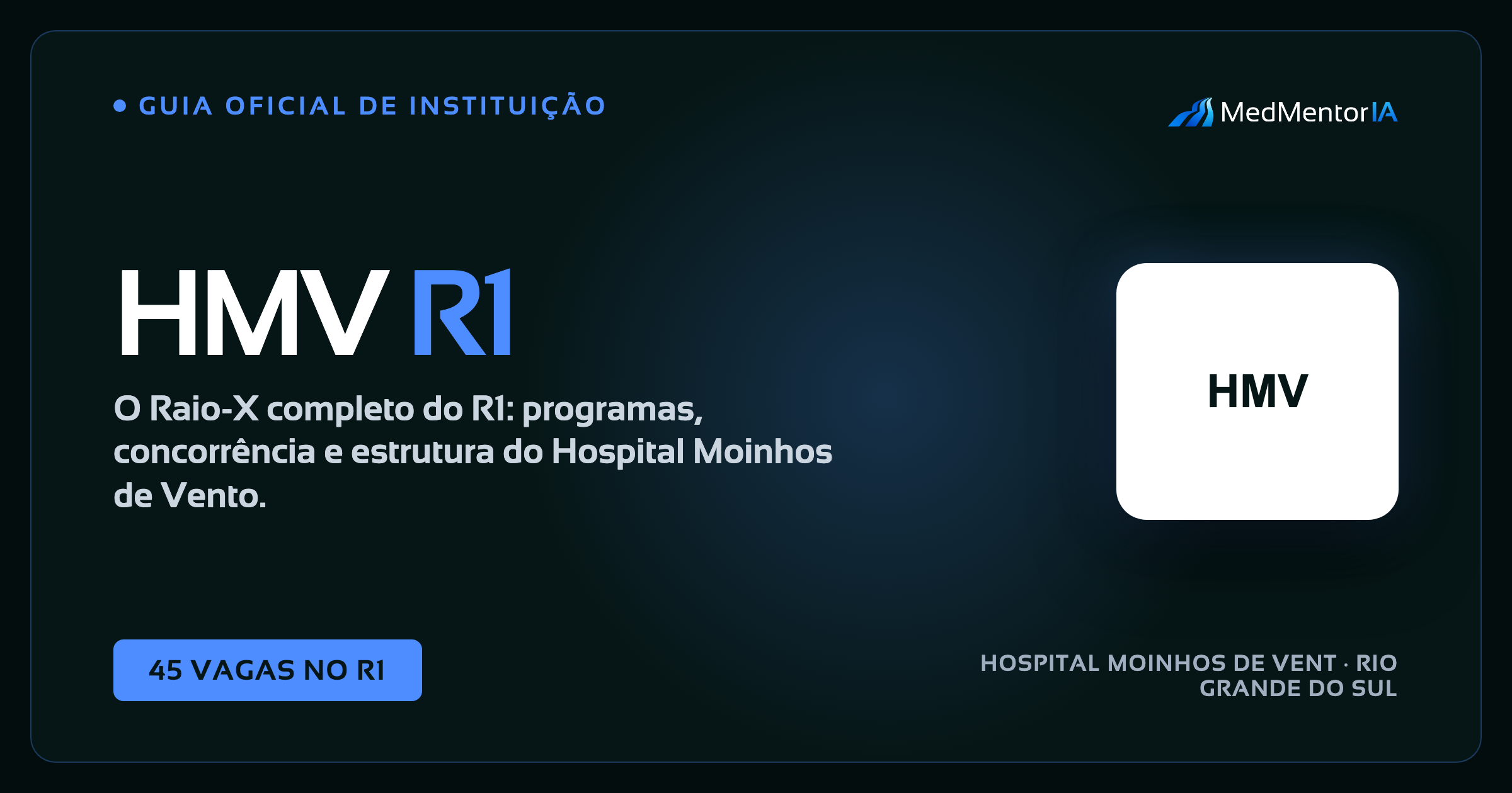 Residencia Medica Hospital Moinhos de Vento (HMV) 2027: Edital, Vagas e Cronograma