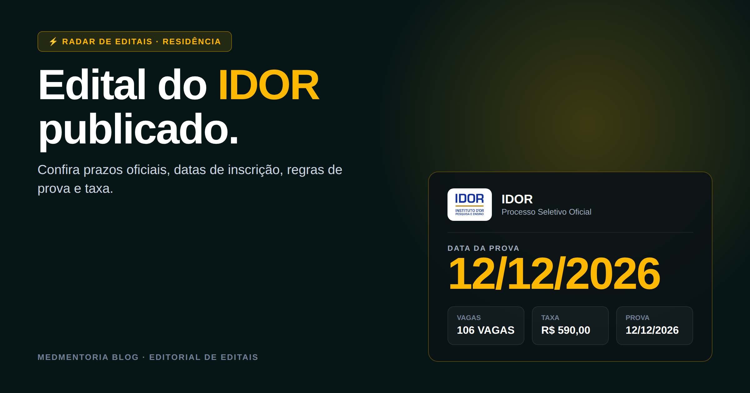Residência Médica IDOR 2026/2027: Guia Completo com Datas, Vagas e Estratégia de Aprovação