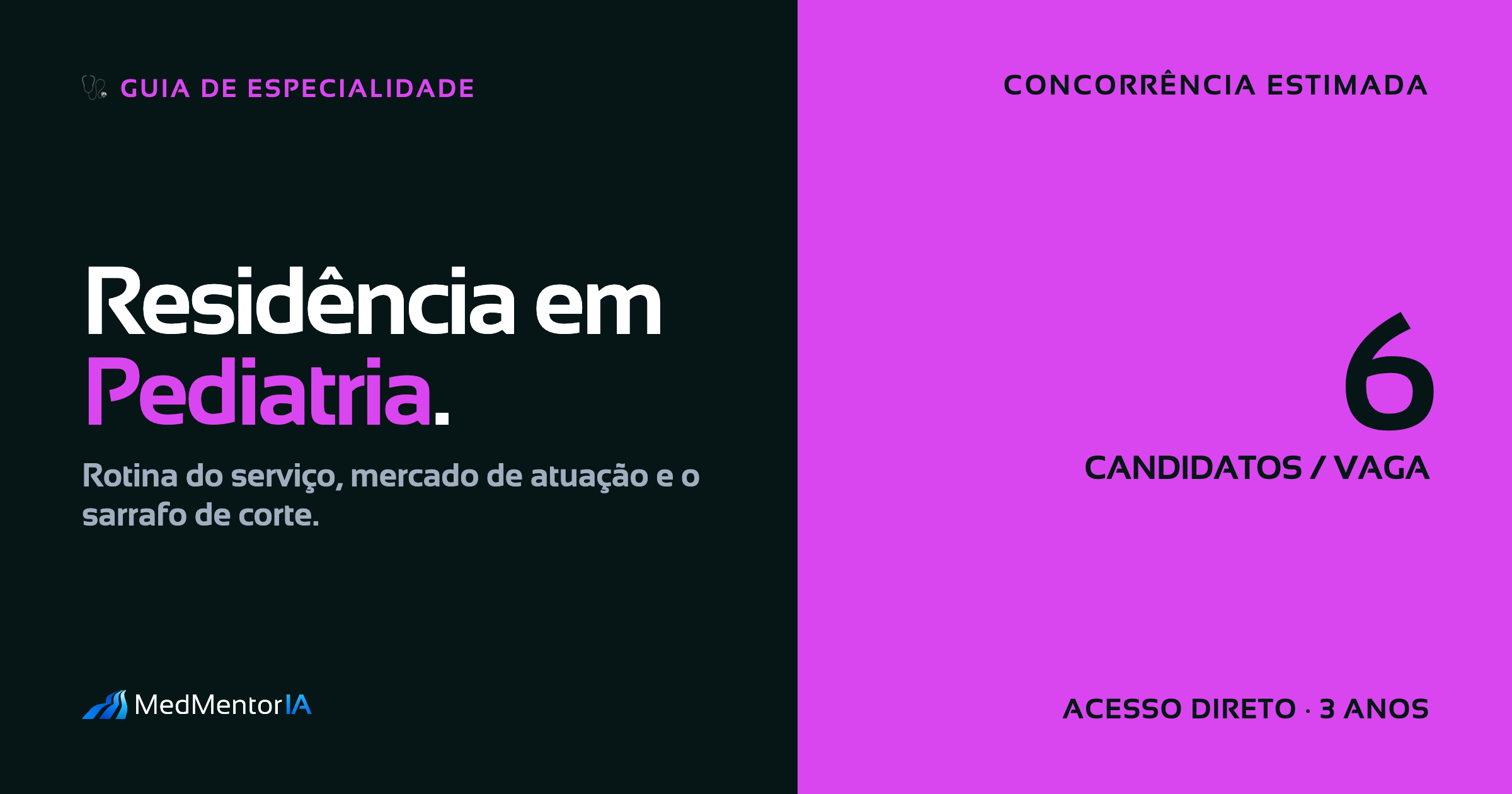 Residência Médica em Pediatria 2026: Guia Completo