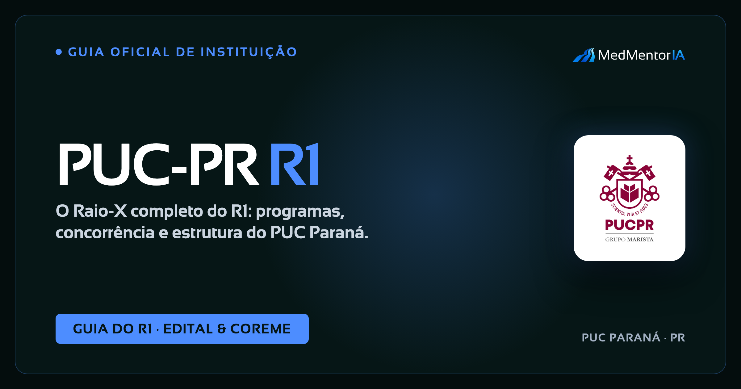 Residência Médica nas Universidades PUC: Guia Completo 2027