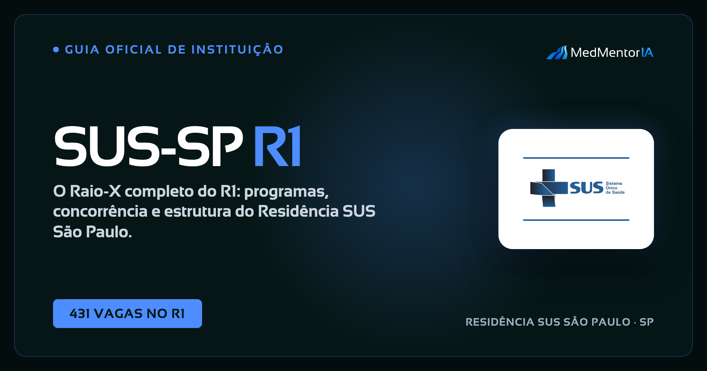 Residência Médica SUS-SP 2026: Guia Completo