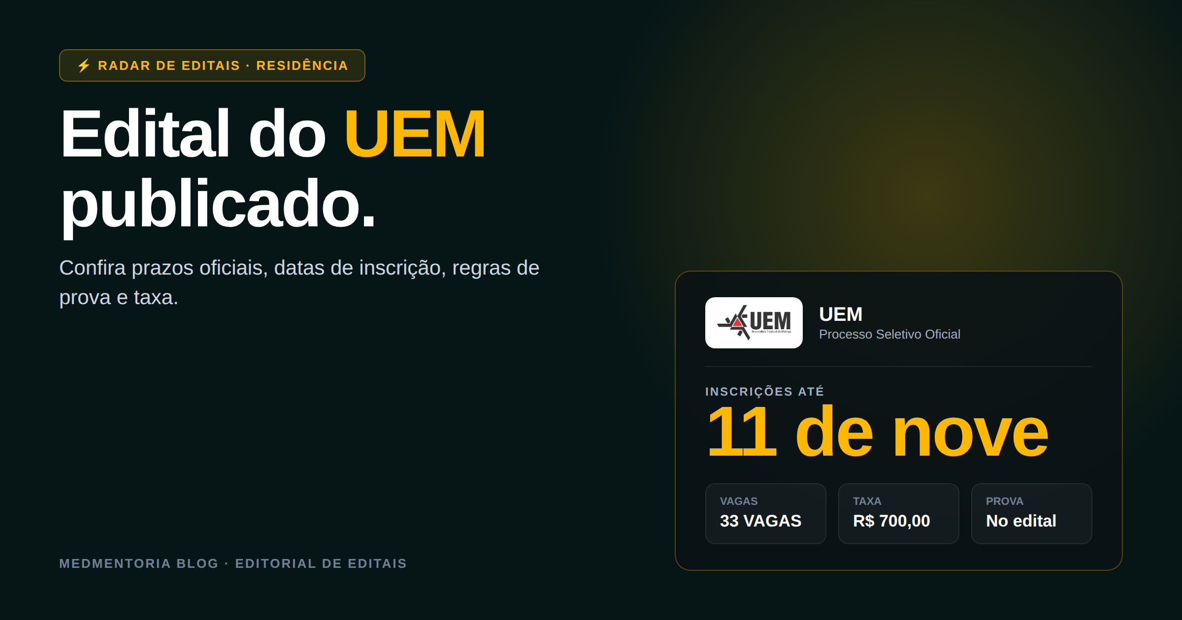 Residência Médica UEM 2027: edital publicado com 33 vagas, taxa de R$ 700,00 e etapas explicadas
