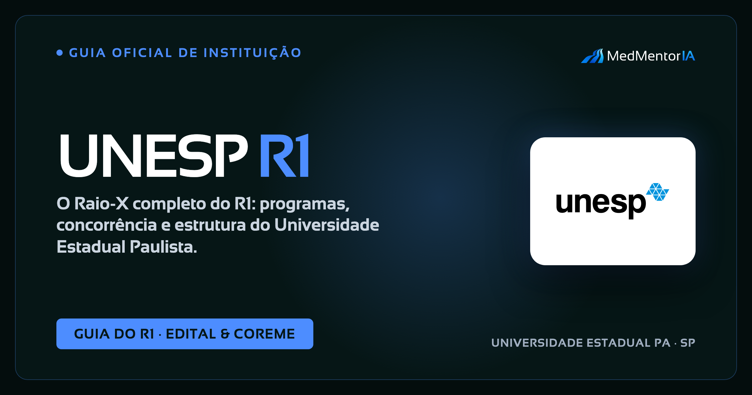 Residência Médica UNESP Botucatu 2026/2027: Guia Completo (Programas, Datas, COREME)