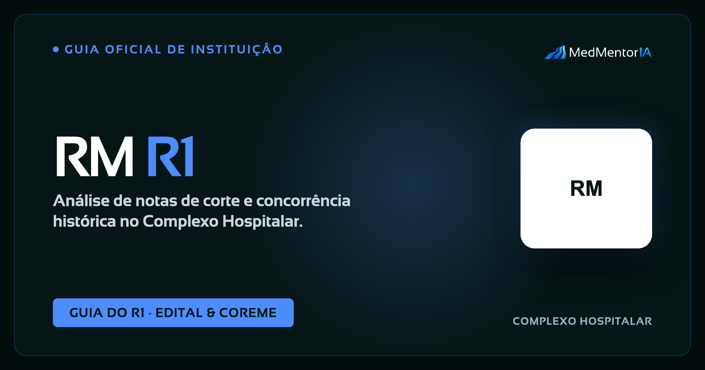 Residência Médica UNICAMP: Concorrência e Notas de Corte 2026